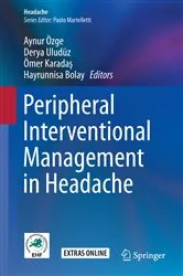 Book cover of Peripheral Interventional Management in Headache by Aynur Özge