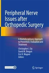 Book cover of Peripheral Nerve Issues after Orthopedic Surgery by Christopher J. Dy