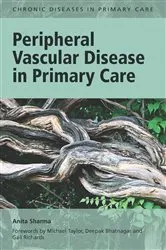 Book cover of Peripheral Vascular Disease in Primary Care by Anita Sharma