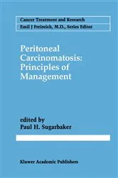 Book cover of Peritoneal Carcinomatosis: Principles of Management by Paul H. Sugarbaker