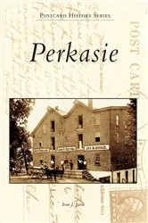 Book cover of Perkasie by Ivan J. Jurin