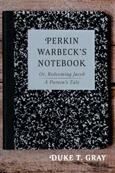 Book cover of Perkin Warbeck’s Notebook by Duke T. Gray