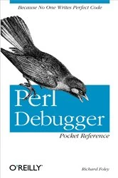 Book cover of Perl Debugger Pocket Reference by Richard Foley