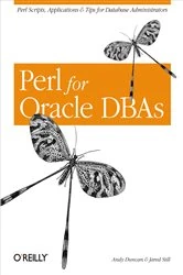 Book cover of Perl for Oracle DBAs by Andy Duncan