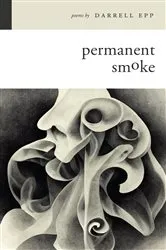 Book cover of Permanent Smoke by Darrell Epp