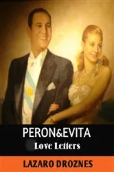 Book cover of Peron&Evita: Love Letters. by Unknown
