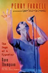 Book cover of Perry Farrell by Dave Thompson