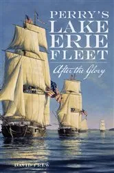 Book cover of Perry's Lake Erie Fleet by David Frew