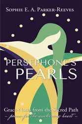 Book cover of Persephone's Pearls by Sophie E. A. Parker-Reeves
