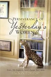 Book cover of Perseverance of Yesterday's Women by Dragana Djurdjev