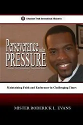 Book cover of Perseverance under Pressure by Roderick Levi Evans