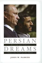 Book cover of Persian Dreams by John W. Parker