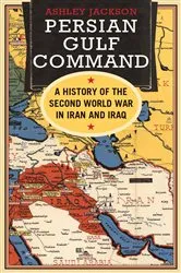 Book cover of Persian Gulf Command by Ashley Jackson