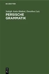 Book cover of Persische Grammatik by Sadegh Amin-Madani