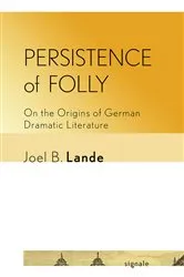 Book cover of Persistence of Folly by Joel B. Lande