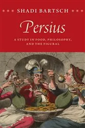 Book cover of Persius by Shadi Bartsch