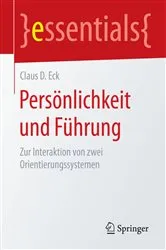 Book cover of Persönlichkeit und Führung by Claus D. Eck