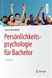 Book cover of Persönlichkeitspsychologie für Bachelor (3rd ed.) by Jens B. Asendorpf