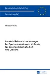Book cover of Persoenlichkeitsrechtsverletzungen bei Sportveranstaltungen als Gefahr fuer die oeffentliche Sicherheit und Ordnung by Unknown