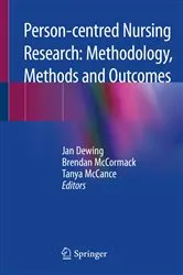 Book cover of Person-centred Nursing Research: Methodology, Methods and Outcomes by Jan Dewing