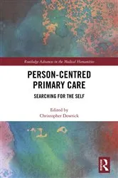 Book cover of Person-centred Primary Care by Christopher Dowrick