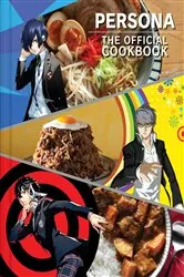 Book cover of Persona: The Official Cookbook by Jarrett Melendez