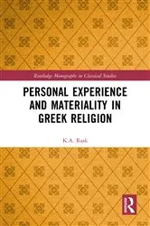 Book cover of Personal Experience and Materiality in Greek Religion by K.A. Rask