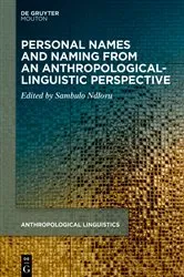 Book cover of Personal Names and Naming from an Anthropological-Linguistic Perspective by Sambulo Ndlovu