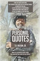 Book cover of Personal Quotes by T.H. H Wilson Sr.