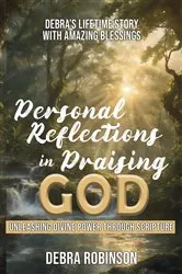 Book cover of Personal Reflections in Praising God by Debra Robinson