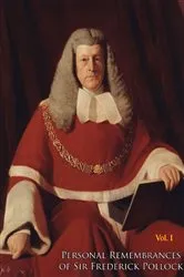 Book cover of Personal Remembrances of Sir Frederick Pollock, Second Baronet, sometime Queen's Remembrancer Vol. I by Sir Frederick Pollock