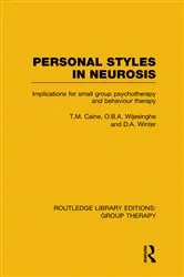 Book cover of Personal Styles in Neurosis (RLE: Group Therapy) by Unknown