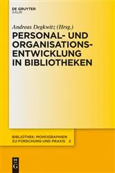 Book cover of Personal- und Organisationsentwicklung in Bibliotheken by Unknown