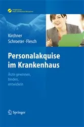 Book cover of Personalakquise im Krankenhaus by Helga Kirchner