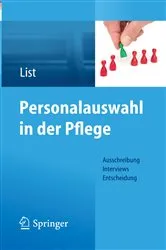 Book cover of Personalauswahl in der Pflege by Karl-Heinz List