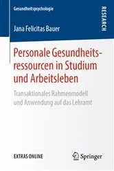 Book cover of Personale Gesundheitsressourcen in Studium und Arbeitsleben by Jana Felicitas Bauer