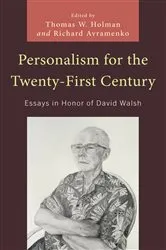 Book cover of Personalism for the Twenty-First Century by Richard Avramenko