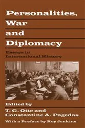 Book cover of Personalities, War and Diplomacy by T.G. Otte