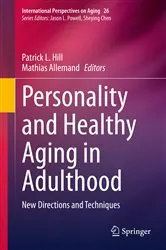 Book cover of Personality and Healthy Aging in Adulthood by Patrick L. Hill