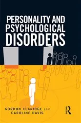 Book cover of Personality and Psychological Disorders by Gordon Claridge