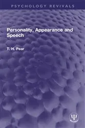 Book cover of Personality, Appearance and Speech by T. H. Pear