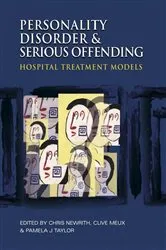 Book cover of Personality Disorder and Serious Offending by Christopher Newrith