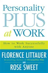 Book cover of Personality Plus at Work by Florence Littauer