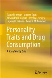 Book cover of Personality Traits and Drug Consumption by Elaine Fehrman