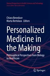 Book cover of Personalized Medicine in the Making by Chiara Beneduce