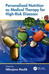 Book cover of Personalized Nutrition as Medical Therapy for High-Risk Diseases by Unknown
