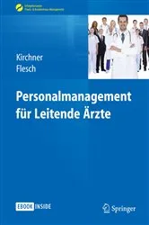Book cover of Personalmanagement für Leitende Ärzte by Helga Kirchner