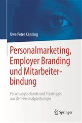 Book cover of Personalmarketing, Employer Branding und Mitarbeiterbindung by Uwe Peter Kanning