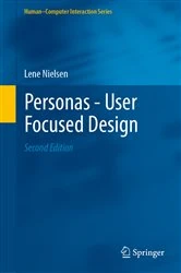 Book cover of Personas - User Focused Design (2nd ed.) by Lene Nielsen