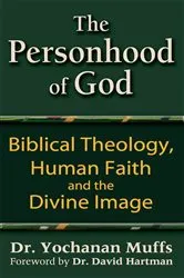 Book cover of Personhood of God by Dr. Yochanan Muffs